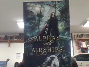 Alphas and Airships : Steampunk Red Riding Hood