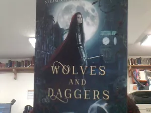 Wolves and Daggers : Steampunk Red  Riding Hood